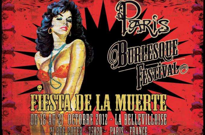 Paris Burlesque Festival - Fiesta de la Muerte